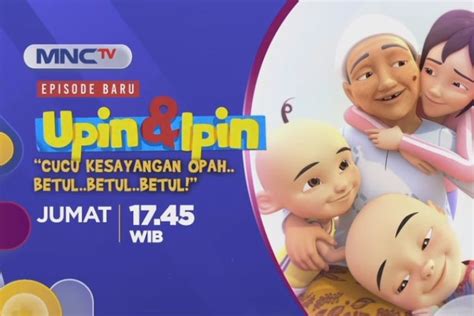 Jadwal Acara Mnctv Hari Ini 10 November 2023 Tonton Upin Dan Ipin