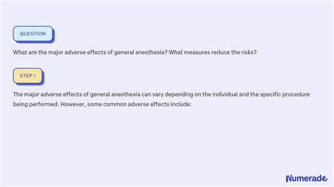 SOLVED:What are the major adverse effects of general anesthesia? What measures reduce the risks?