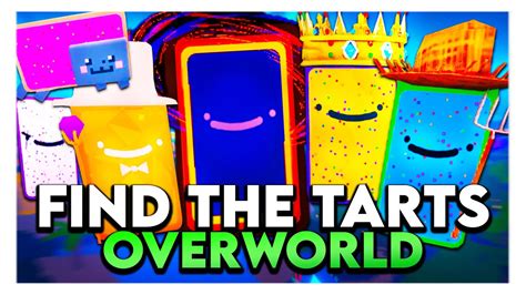 How To Find All Overworld Tarts In Find The Tarts On Roblox Youtube