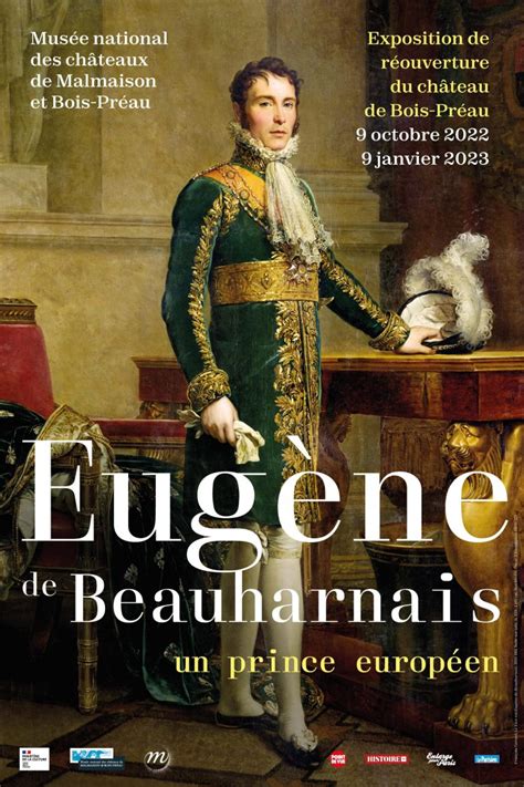 Exposition Eug Ne De Beauharnais Un Prince Europ En Noblesse