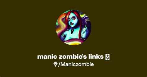 Manic Zombie S Links Instagram Tiktok Twitch Linktree