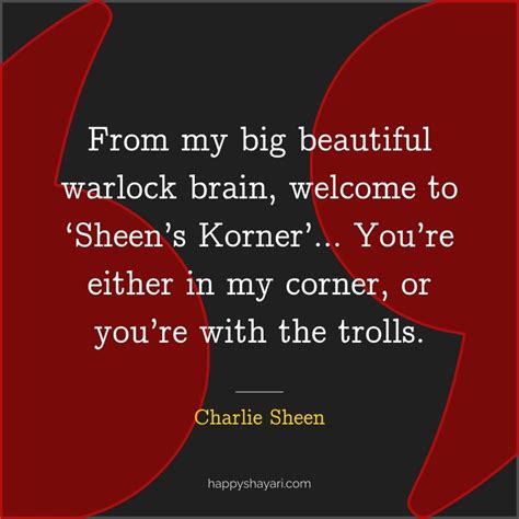 25+ Charlie Sheen Quotes to Inspire (WINNING) - Happy Shayari