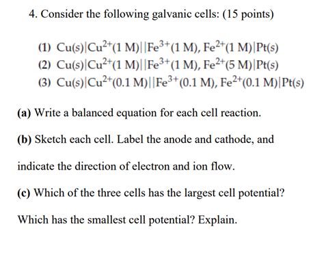 Solved Consider The Following Galvanic Cells 15 Chegg