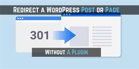 How To Redirect WordPress Post Or Page Without Plugin Beginner Guide