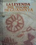 El Libro Total La Leyenda del tesoro de Guanentá Obra original