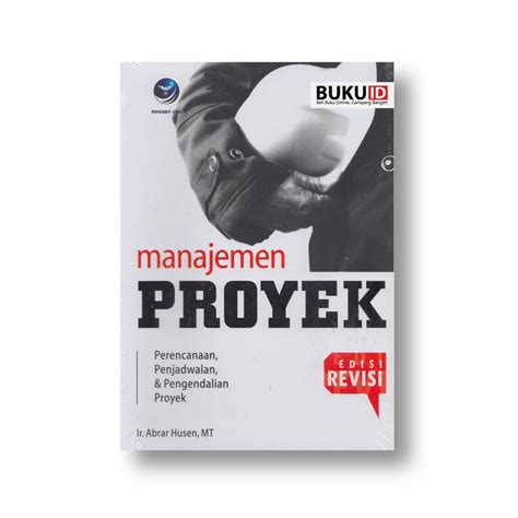 Jual Buku Manajemen Proyek Perencanaan Penjadwalan Pengendalian