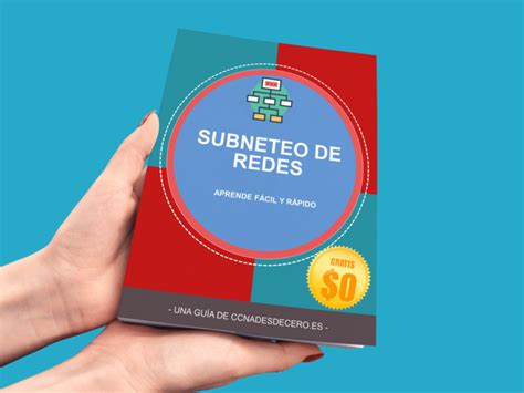 Guía Gratis de Subneteo de Redes CCNA desde Cero