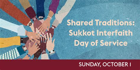 Shared Traditions Sukkot Interfaith Day Of Service Edcjcc