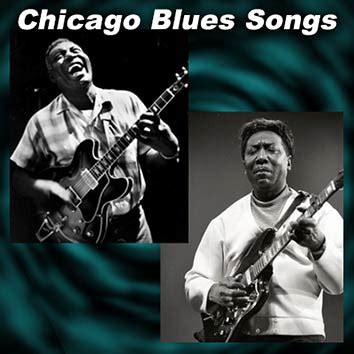 100 Greatest Chicago Blues Songs