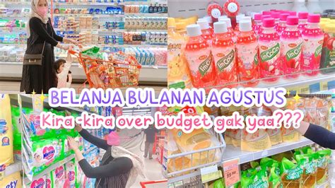 Belanja Bulanan Agustus Apakah Belanja Kali Ini Sesuai Budget