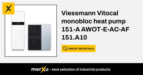 Viessmann Vitocal Monobloc Heat Pump 151 A AWOT E AC AF 151 A10 MerXu