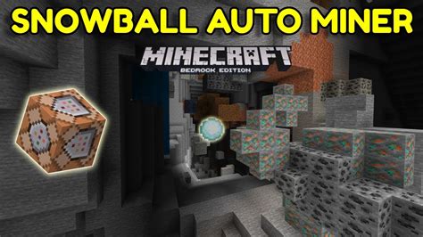 Minecraft Bedrock Auto Mine Snowball Bedrock Command Block Tutorial Youtube