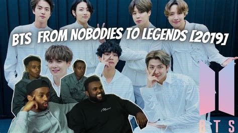 Bts From Nobodies To Legends 2019 Reaction Youtube