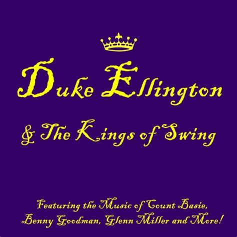 Amazon Music Various Artists Duke Ellington The Kings Of Swing