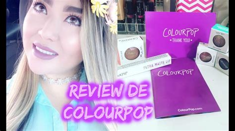 Colourpop Review Probando Productos De Belleza Youtube