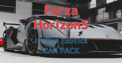 Forza Horizon Italian Exotics Car Pack Pcgame