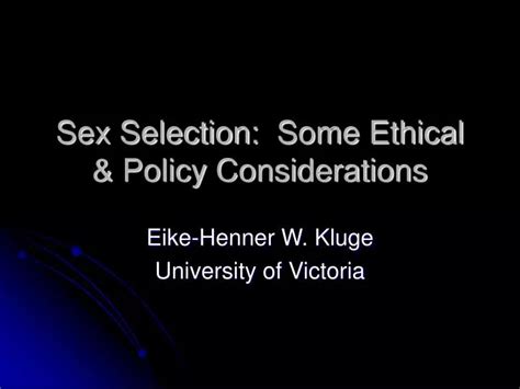 Ppt Sex Selection Some Ethical And Policy Considerations Powerpoint