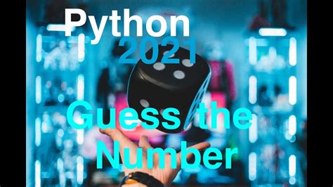 How To Code Guess The Number Game In Python Youtube