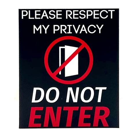 Please Respect My Privacy Do Not Enter Signage 80mm X 100mm