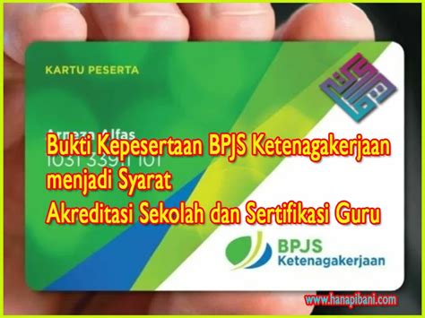 Bukti Kepesertaan BPJS Ketenagakerjaan Menjadi Syarat Akreditasi