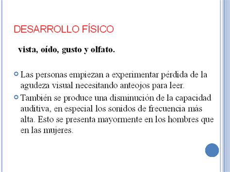 Desarrollo Físico Intelectual Y Socio Emocional En La Edad Adulta Intermedia Presentación