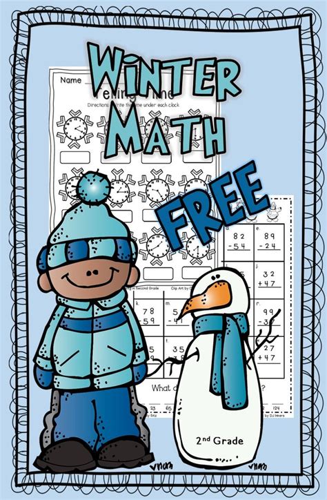 Free Winter Math For Second Grade Telling Time And Addition With Regrouping Winter Math 2nd