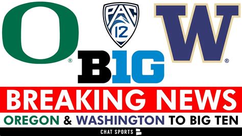 Breaking Oregon Washington To Join Big Ten Conference Whats Next