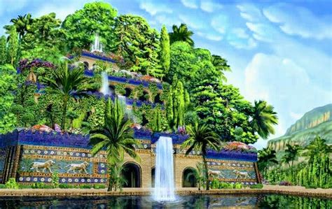 👑 Babylonian Kingdom 🌹 Hanging Gardens Of Babylon 👑 Giardini Pensili