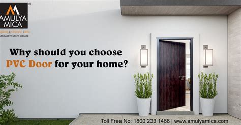 Why should you choose PVC Door for your home? – Amulya Mica