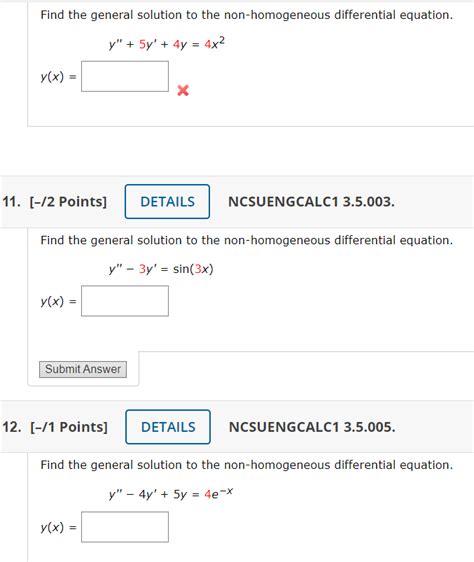 Solved Find The General Solution To The Non Homogeneous Chegg