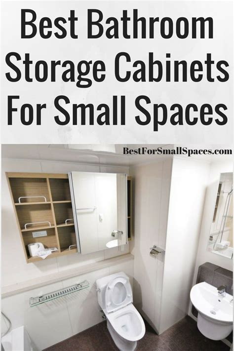 Bathroom Storage Cabinets For Small Spaces With The Text Best Bathroom