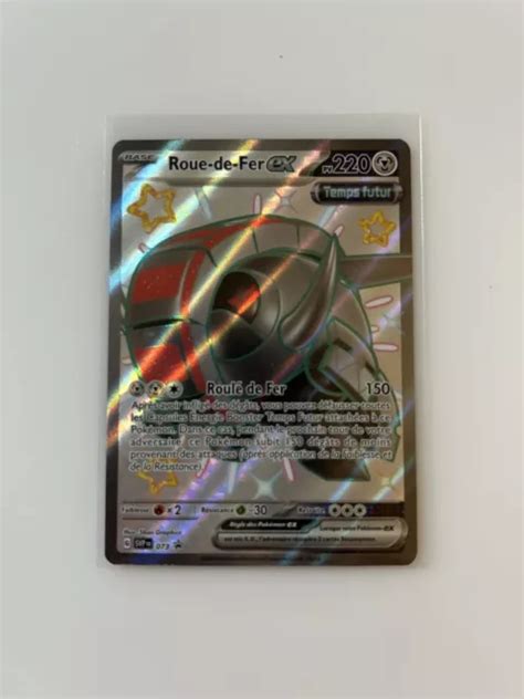 CARTE POKÉMON Roue de Fer Ex SVP 073 EV4 5 Destinées De Paldea FR