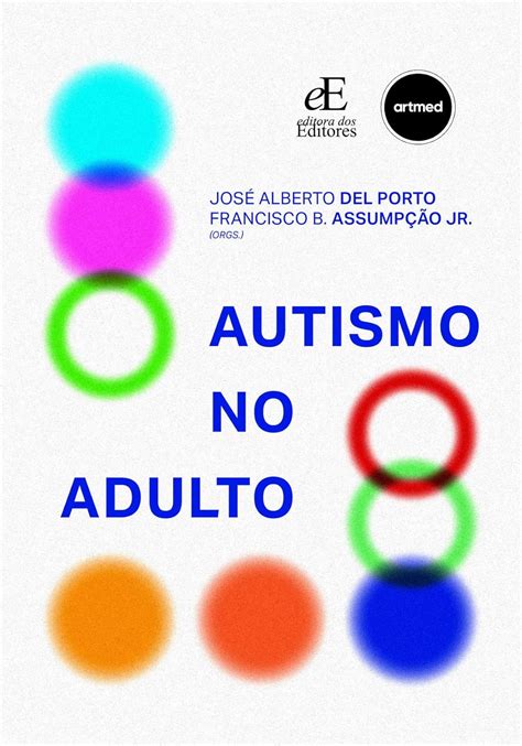 Autismo no Adulto eBook Del Porto José A Assumpção Jr Francisco