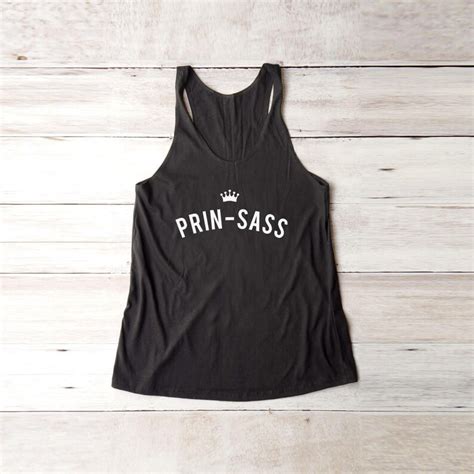 Prin Sass Shirt Sassy Princess Shirt Cute Funny Graphic Tshirt Etsy