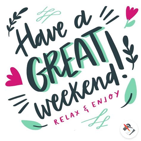 Weekend Weekend Greetings Weekend Quotes Happy Weekend Quotes