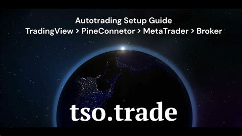 Autotrading Setup Guide TradingView PineConnector MetaTrader