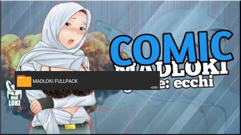 Neww Comic Madloki Fullpack Gratis Youtube