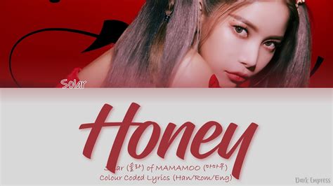 Solar Of Mamamoo Honey Color Coded Lyrics Han Rom