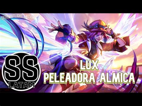 Lux Peleadora Lmica Skinspotlight Espa Ol Latino Leagueoflegends