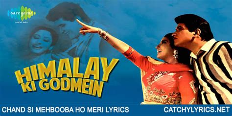 Chand Si Mehbooba Ho Meri Lyrics Mukesh Himalay Ki God Mein