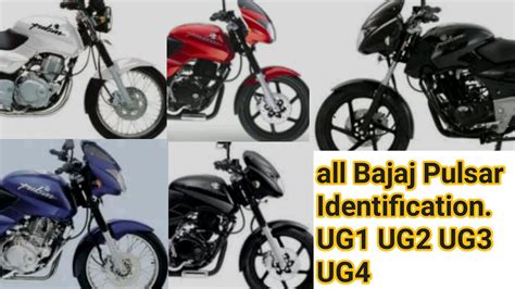 Bajaj Pulsar All Models Bajaj Pulsar Ug Unique Identity Bajaj