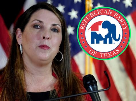 Texas Gop Calls To Replace Ronna Mcdaniel As Rnc Chair