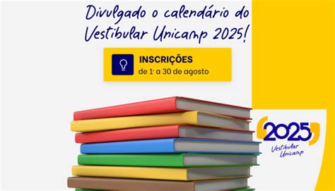 Unicamp divulga calendário do Vestibular 2025