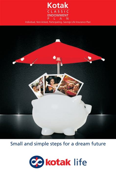 E Brochure For Kotak Classic Endowment Plan Kotak Life Pdf