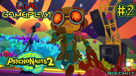 Psychonauts 2 Full Gameplay Walkthrough Part 2 1080P 60FPS ENG