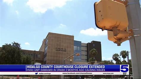 Hidalgo County Courthouse closure extended through Thursday