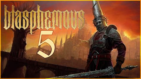 Blasphemous Boss Tres Angustias Ep Gameplay Espa Ol Youtube