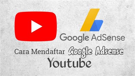 Tutorial Membuat Youtube Channel Daftar Google Adsense Sampai Ke