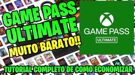 COMO ASSINAR XBOX GAME PASS ULTIMATE MUITO BARATO TUTORIAL PASSO A