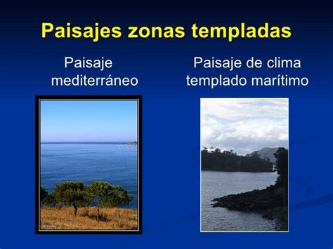 Zonas Climáticas Y Paisajes